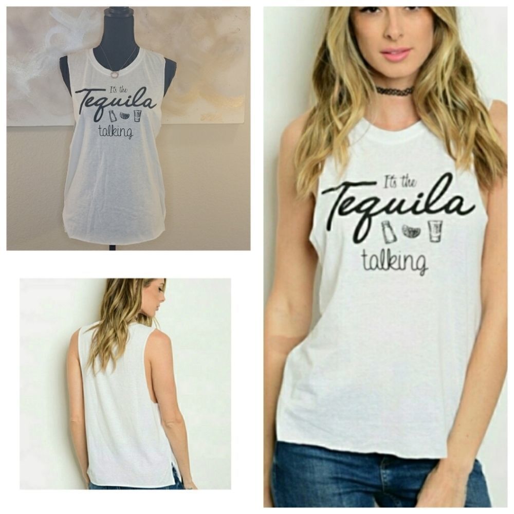 White TankΒ TopβLogo "it's the Tequila talkingβ"